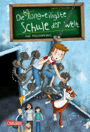 Cover of Die unlangweiligste Schule der Welt 1: Auf Klassenfahrt